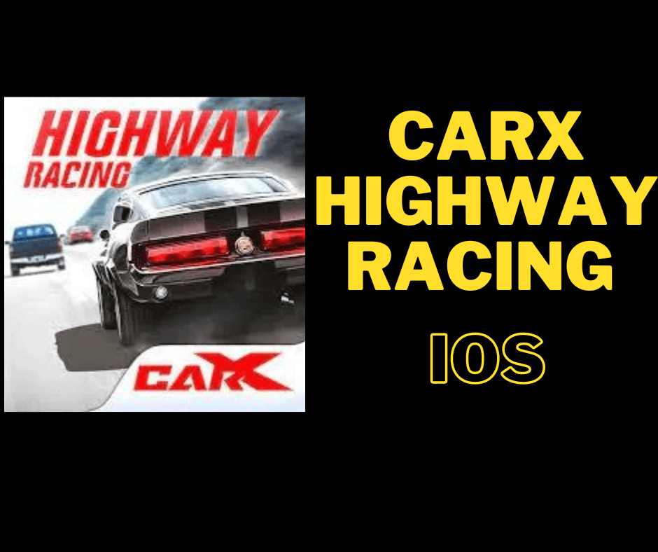 carx highway racing ios